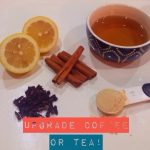 4 Tips for Making Your Coffee or Tea More Nutritious