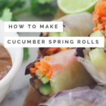 Cucumber Spring Rolls