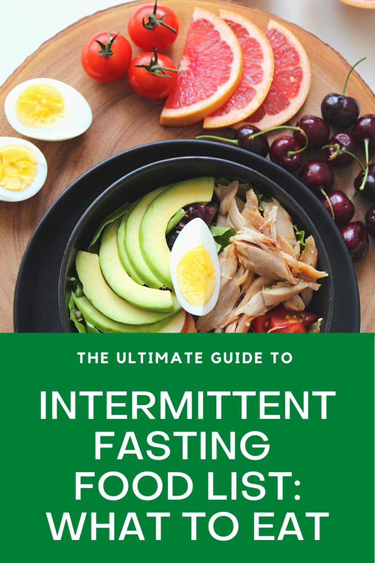 intermittent-fasting-food-list-what-to-eat-miss-nutritionista